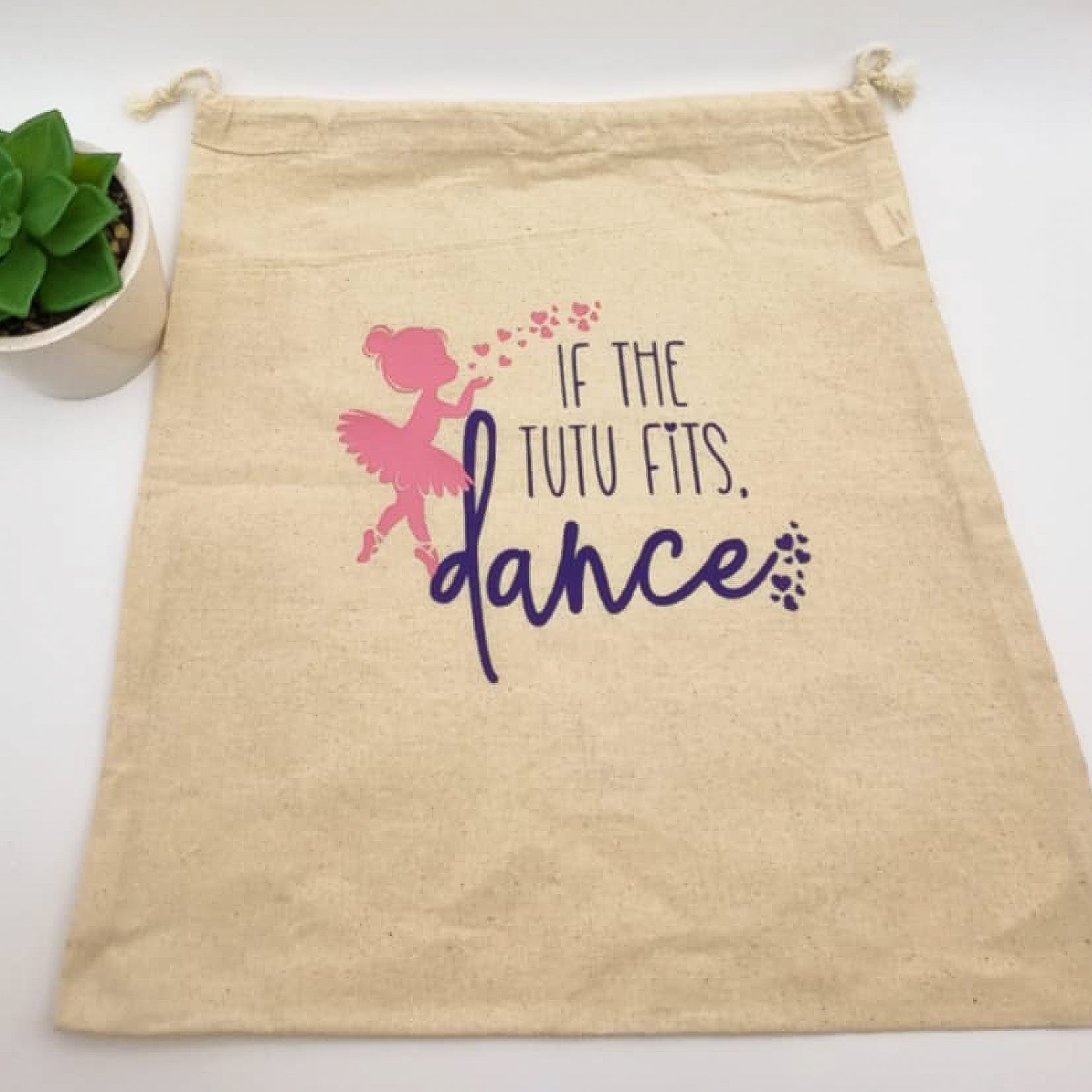“If the Tutu Fits” Dance Bag – Drawstring Canvas