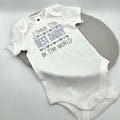 Baby Onesie – I Have the Best Daddy in the World | Cute Father’s Day Baby Gift
