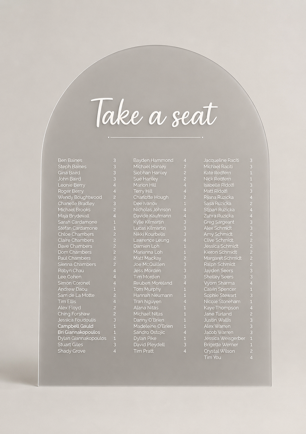 A1 arch acrylic wedding seating chart with Take a seat heading and three-column guest list