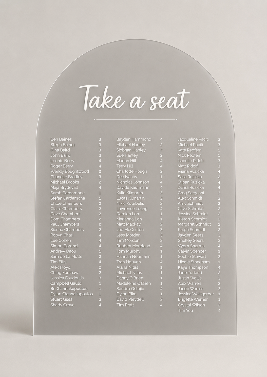 A1 arch acrylic wedding seating chart with Take a seat heading and three-column guest list